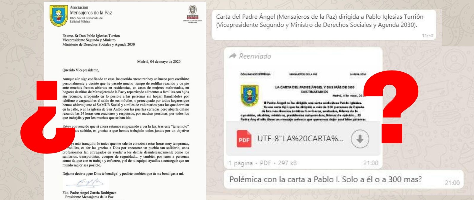 Qué sabemos de la carta de agradecimiento enviada por el padre Ángel a  Pablo Iglesias? Mensajeros de la Paz asegura que es una carta 'modelo'  enviada a más de 300 personas ·