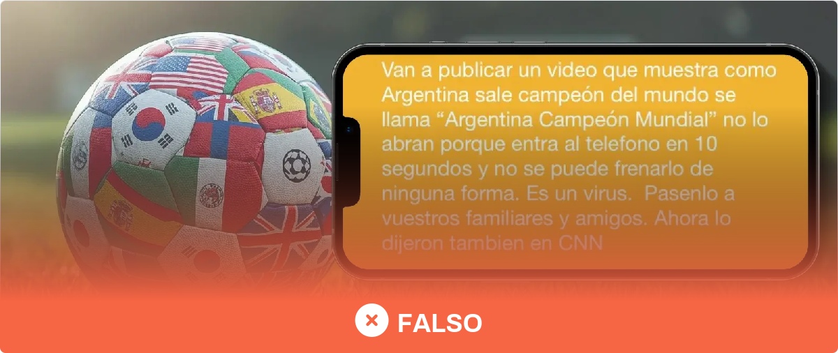 Un vídeo denominado "Argentina Campeón Mundial" no te instala un virus en tu teléfono en 10 segundos·Maldita.es - Periodismo para que no te la cuelen