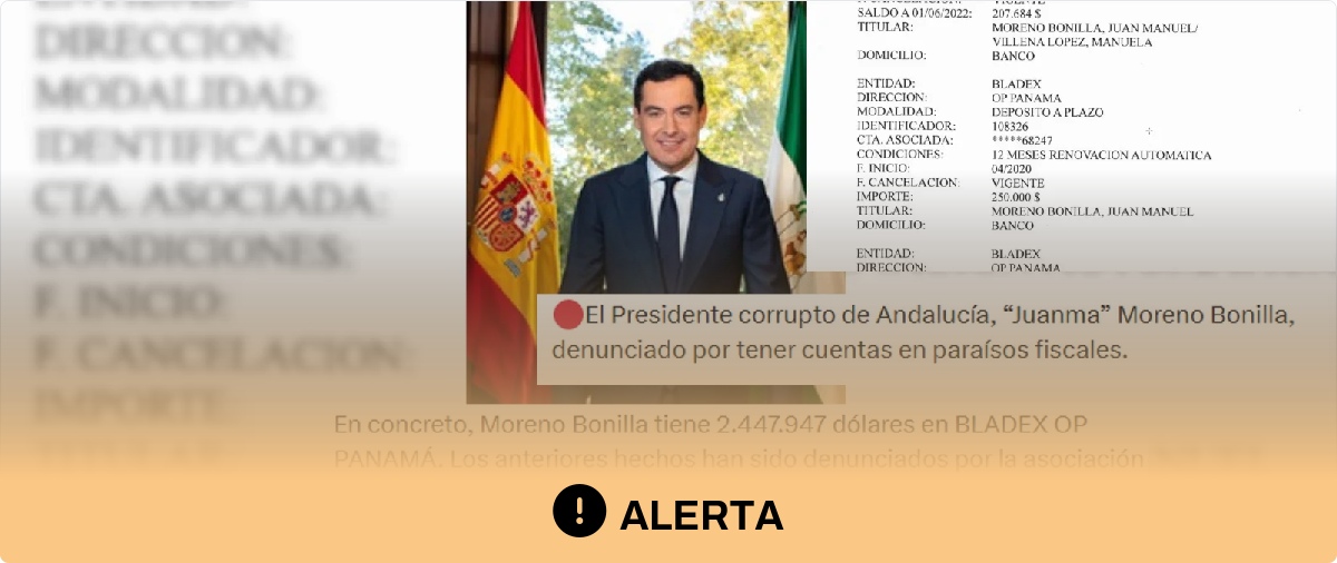 Cuidado con las afirmaciones de que el presidente de Andalucía y su mujer tienen cuentas en paraísos fiscales: forman parte del 'Expediente Royuela', desestimado por la Justicia