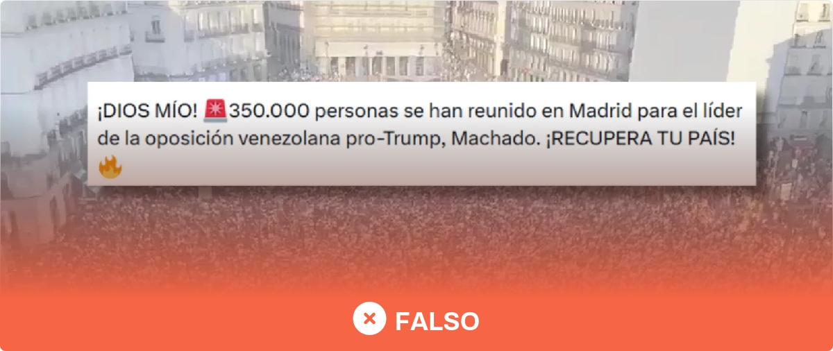 No, este vídeo no es de "350.000 personas" en la visita de María Corina Machado a Madrid: acudieron unas 11.000, según Delegación del Gobierno, y este vídeo es de 2024