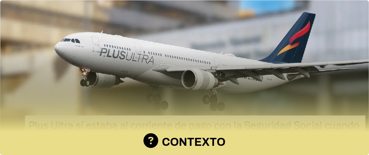 Qué sabemos sobre las deudas con la Seguridad Social de Plus Ultra y por qué figuraba sin obligaciones de pago al momento del rescate