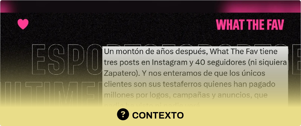 Qué sabemos sobre el papel de What The Fav en la trama por la que se está investigando a Zapatero