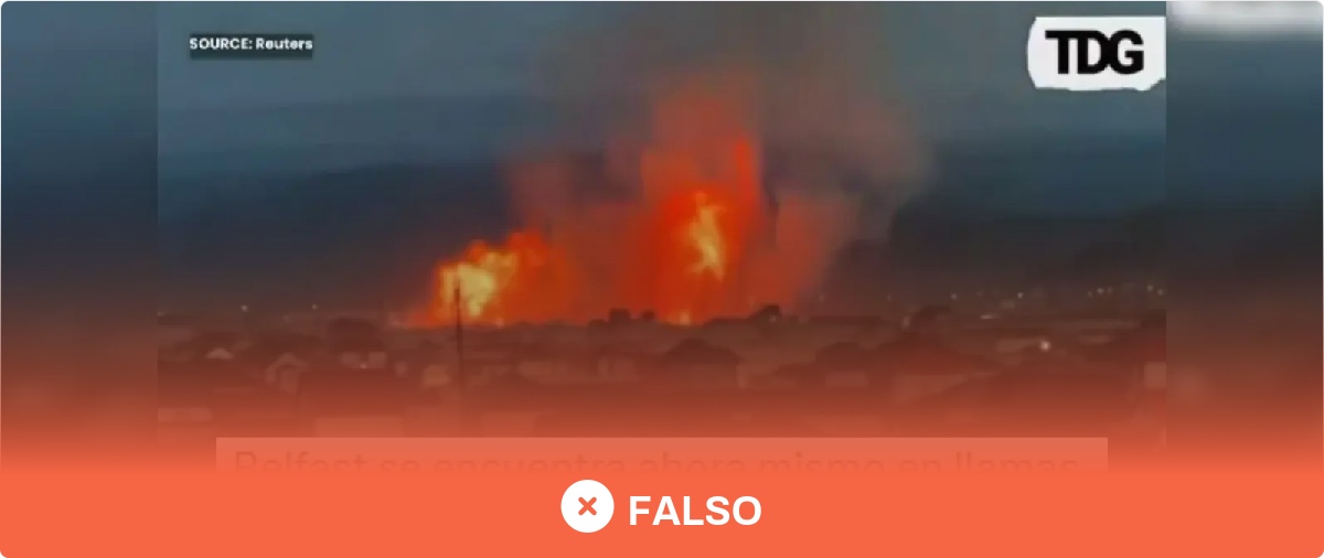 No, este vídeo de un incendio no está grabado en Belfast durante los disturbios por el apuñalamiento de un hombre: es una explosión en un gasoducto ruso