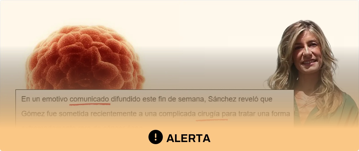 El supuesto cáncer óseo de Begoña Gómez: no hay pruebas de que padezca esta enfermedad y no existe el supuesto comunicado de Sánchez sobre este asunto a junio de 2026