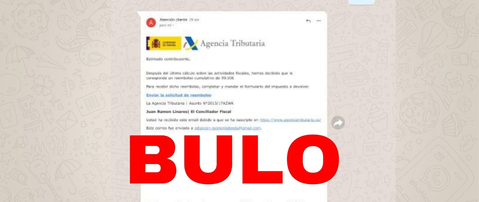 No, este correo electrónico que te notifica un reembolso no es de la ...