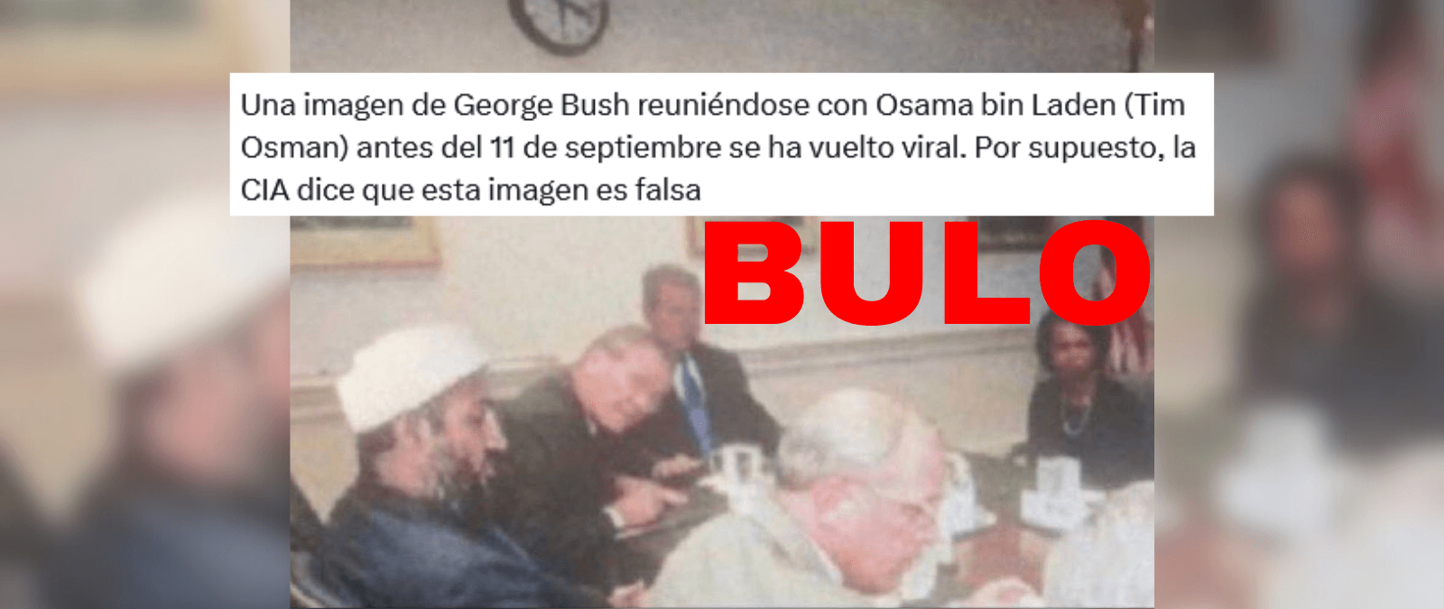 No, esta imagen de Osama bin Laden sentado en una reunión cerca de George W. Bush no es real: es un montaje