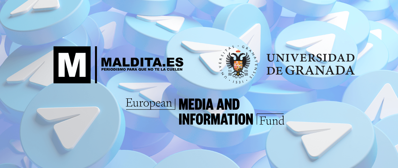 Maldita.es y la Universidad de Granada ganan una beca del European Media & Information Fund para investigar las dinámicas de desinformación en Telegram