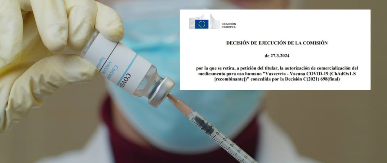 La suspensión de la vacuna COVID-19 de AstraZeneca en la Unión Europea: lo ha pedido la propia compañía por el “excedente” de vacunas disponibles