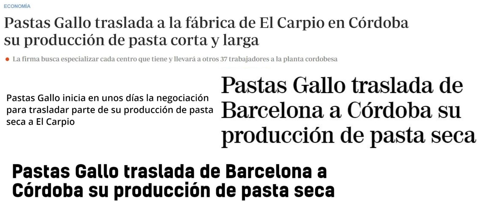Ejemplos de titulares publicados sobre el traslado de parte de la producción de Pastas Gallo.